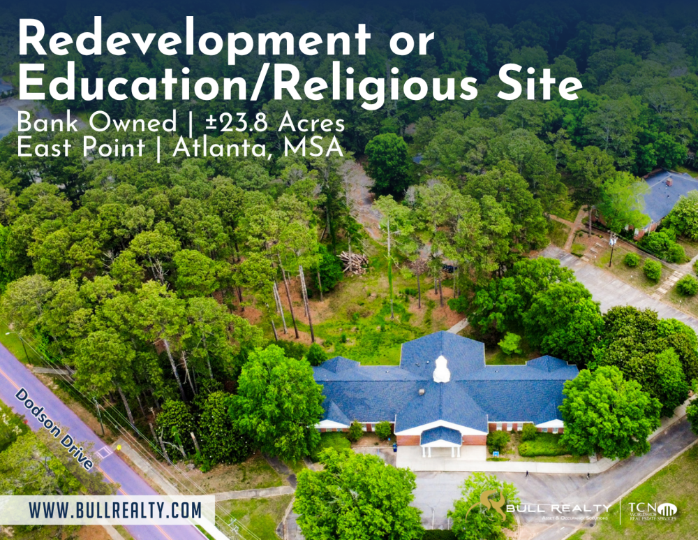 Redevelopment or Education/Religious Site | Bank Owned | ±23.8 Acres | East Point - Atlanta MSA